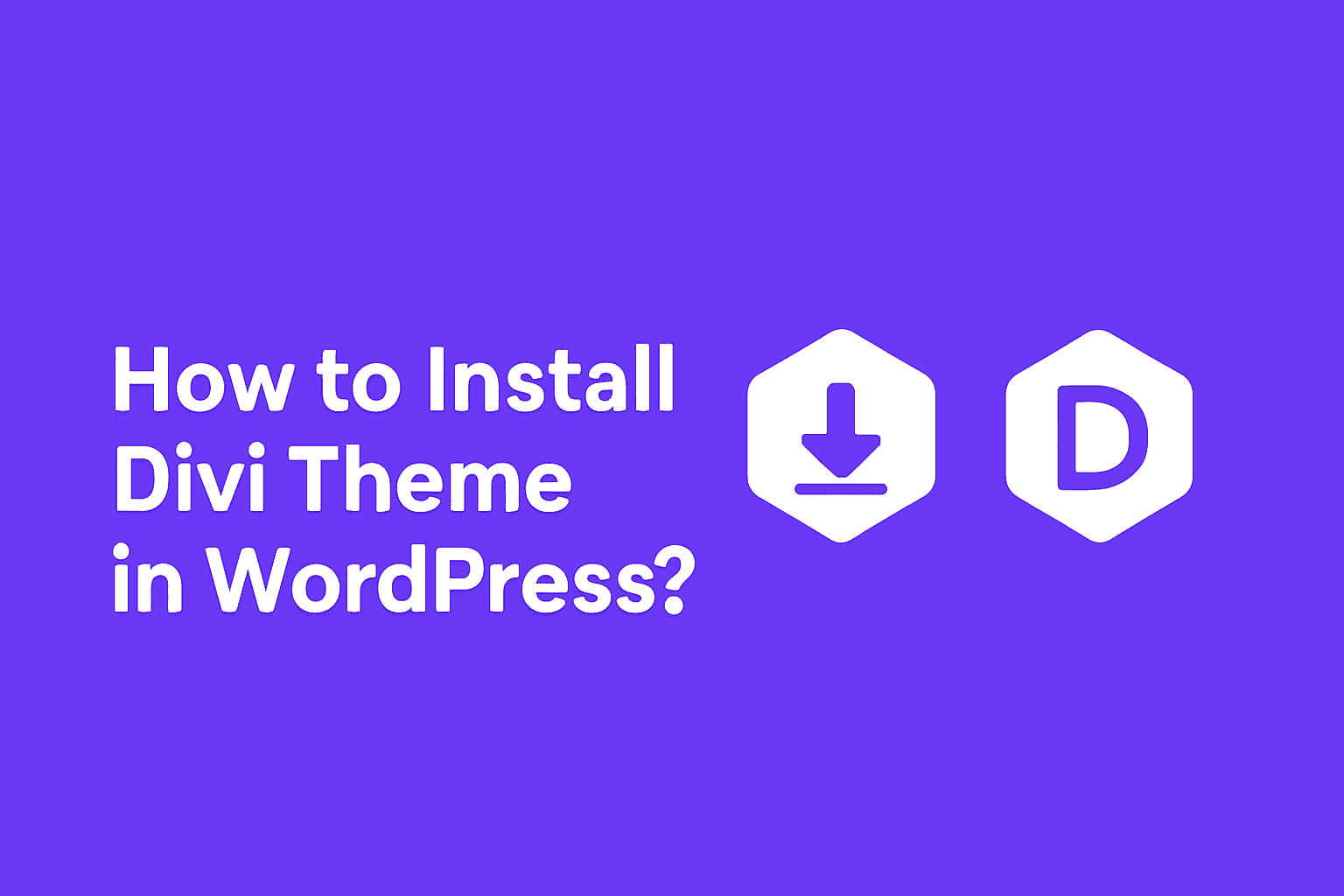 How to Install Divi Theme in WordPress?